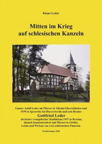 Mitten im Krieg auf schlesischen Kanzeln 