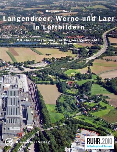 Langendreer, Werne und Laer in Luftbildern 