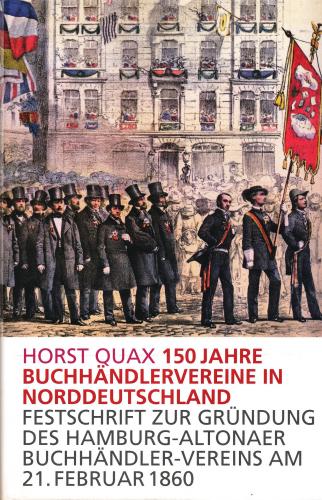 150 Jahre Buchhändlervereine in Norddeutschland 