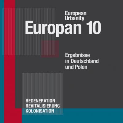 Europan 10 - Ergebnisse in Deutschland und Polen 