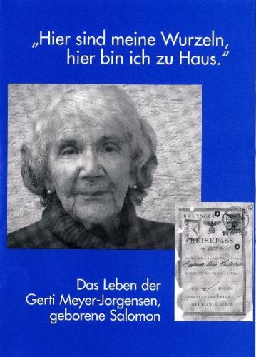"Hier sind meine Wurzeln, hier bin ich zu Haus." Das Leben der Gerti Meyer-Jorgensen, geborene Salomon 