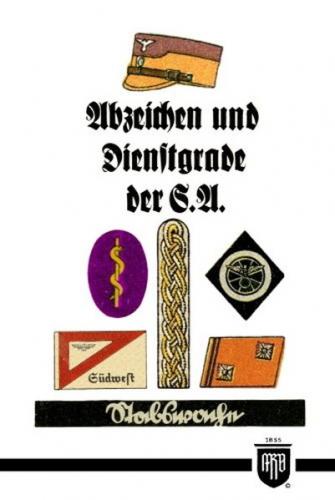 Abzeichen und Dienstgrade der S.A. 