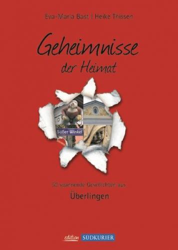 Ueberlingen Bd 1; Geheimnisse der Heimat 