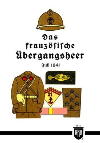 Das französische Übergangsheer - Juli 1941 