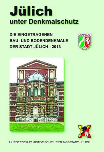Jülich unter Denkmalschutz 