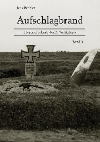 Aufschlagbrand, Band 3 
