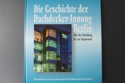 Die Geschichte der Dachdecker-Innung Berlin 