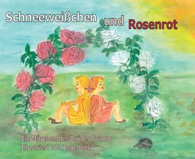 Schneeweißchen und Rosenrot 