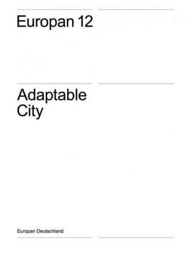Europan 12 - Adaptable City 
