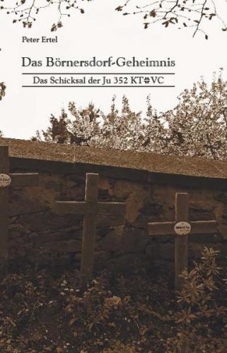 Das Börnersdorf-Geheimnis 