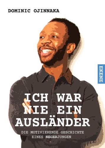 Ich war nie ein Ausländer 