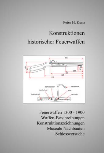 Konstruktionen historischer Feuerwaffen 