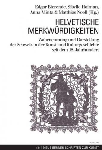 Helvetische Merkwürdigkeiten 