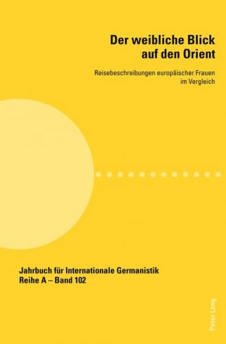 Der weibliche Blick auf den Orient 