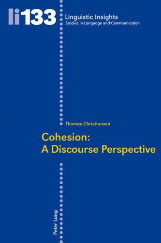 Cohesion: A Discourse Perspective 