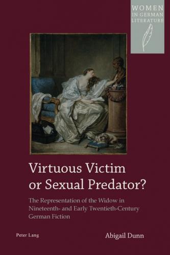 Virtuous Victim or Sexual Predator? 
