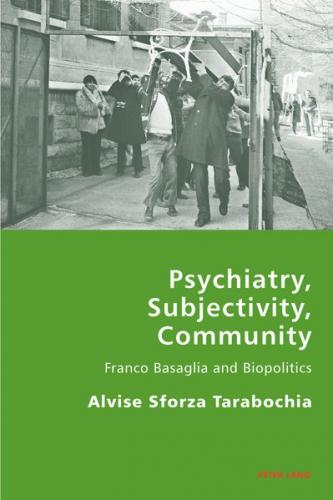 Psychiatry, Subjectivity, Community 