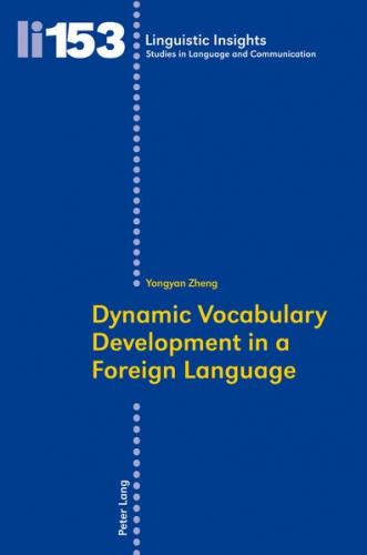 Dynamic Vocabulary Development in a Foreign Language 