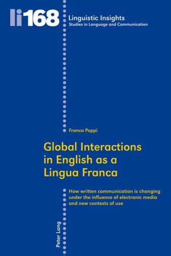Global Interactions in English as a Lingua Franca 