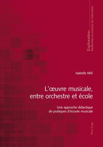 L’œuvre musicale, entre orchestre et école 