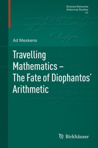 Travelling Mathematics - The Fate of Diophantos' Arithmetic (Ebook - pdf) 