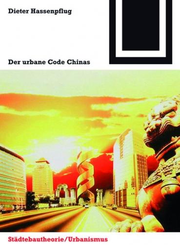 Der urbane Code Chinas (Ebook - pdf) 