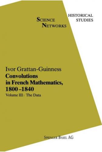 Convolutions in French Mathematics, 1800–1840 (Ebook - pdf) 