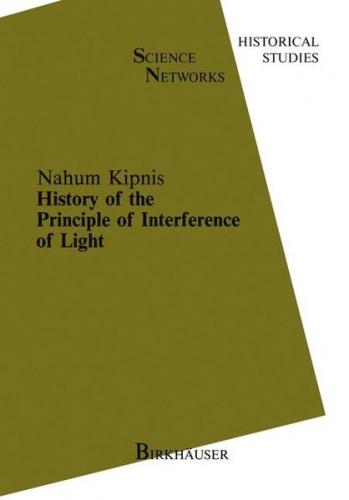 History of the Principle of Interference of Light (Ebook - pdf) 