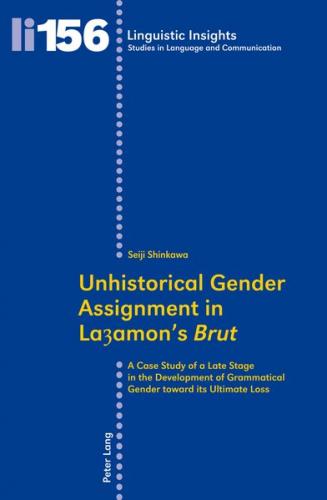 Unhistorical Gender Assignment in Layamon’s «Brut» (Ebook - pdf) 