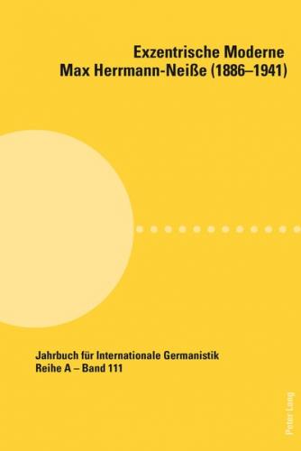 Exzentrische Moderne: Max Herrmann-Neiße (1886-1941) (Ebook - pdf) 