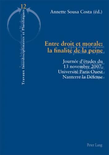 Entre droit et morale : la finalité de la peine (Ebook - pdf) 