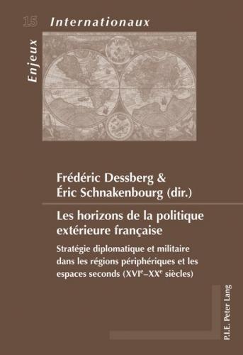 Les horizons de la politique extérieure française (Ebook - pdf) 