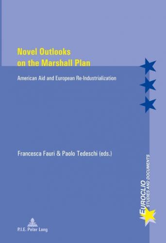 Novel Outlooks on the Marshall Plan (Ebook - pdf) 