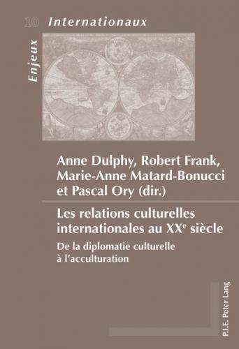 Les relations culturelles internationales au XXe siècle (Ebook - pdf) 