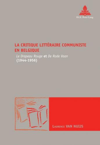 La critique littéraire communiste en Belgique (Ebook - pdf) 