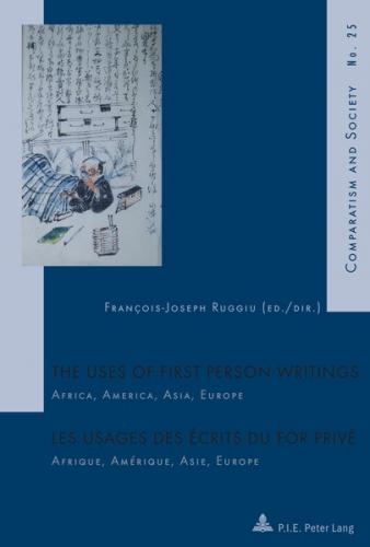 The Uses of First Person Writings / Les usages des écrits du for privé (Ebook - pdf) 