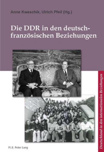 Die DDR in den deutsch-französischen Beziehungen (Ebook - pdf) 