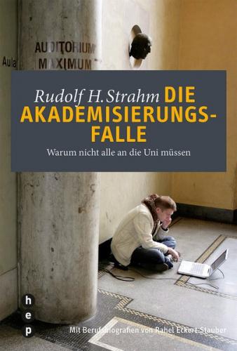 Die Akademisierungsfalle (Ebook - EPUB) 