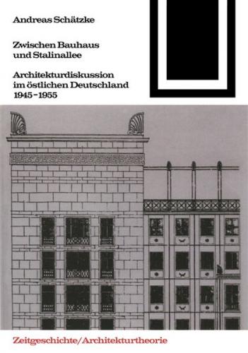 Zwischen Bauhaus und Stalinallee (Ebook - pdf) 
