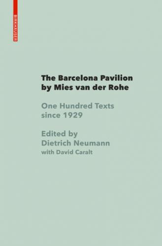 The Barcelona Pavilion by Mies van der Rohe 