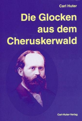 Die Glocken aus dem Cheruskerwald 