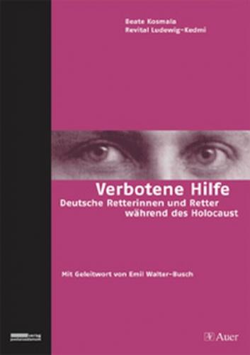 Verbotene Hilfe – Deutsche Retterinnen und Retter während des Holocaust (Audio-Mp3) 