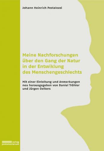 Meine Nachforschungen über den Gang der Natur in der Entwicklung des Menschengeschlechts 