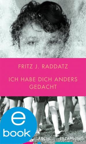 Ich habe Dich anders gedacht (Ebook - EPUB) 