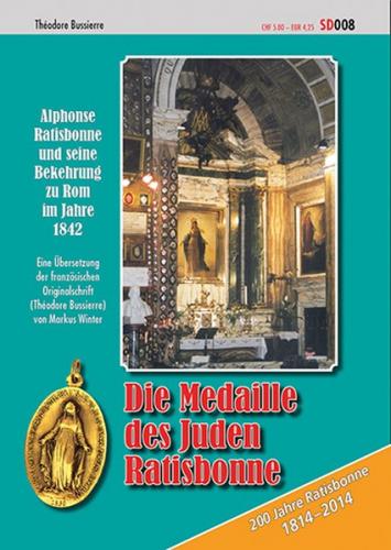 Die Medaille des Juden Ratisbonne 