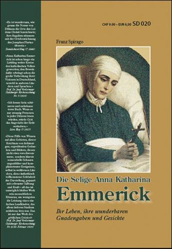 Die Selige Anna Katharina Emmerick 