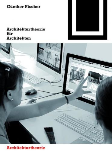 Architekturtheorie für Architekten 