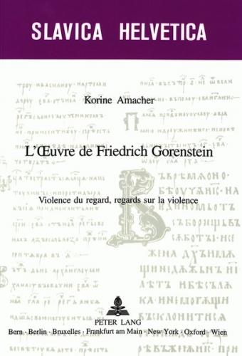 L’Œuvre de Friedrich Gorenstein 