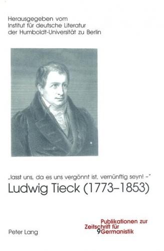 Ludwig Tieck (1773-1853) 