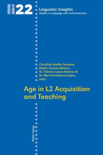 Age in L2 Acquisition and Teaching 